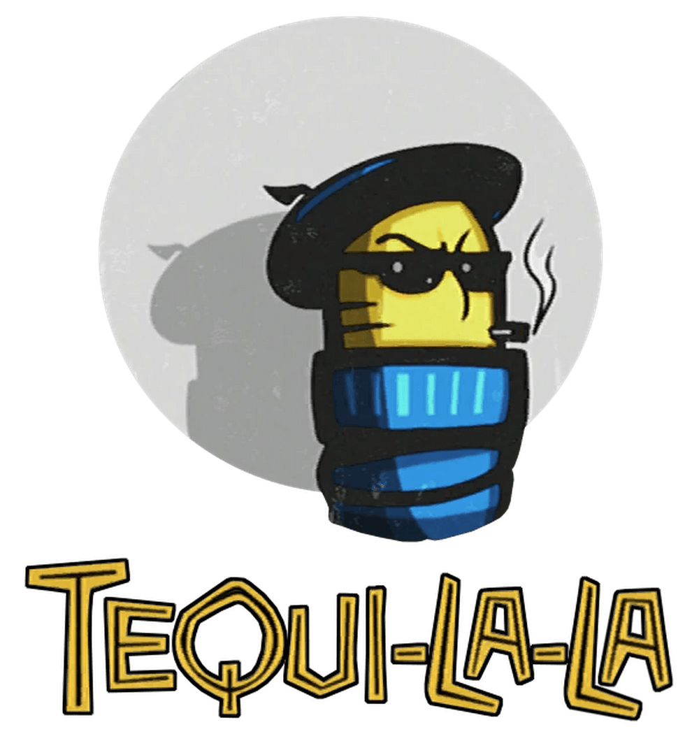 Tequi-la-la